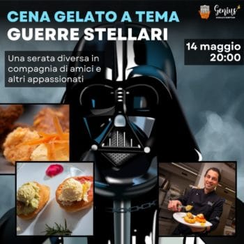[CENA GELATO] Guerre stellari e il lato oscuro del gusto