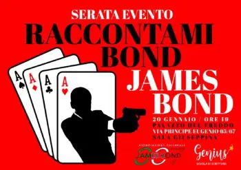Serata evento "Raccontami Bond, James Bond"